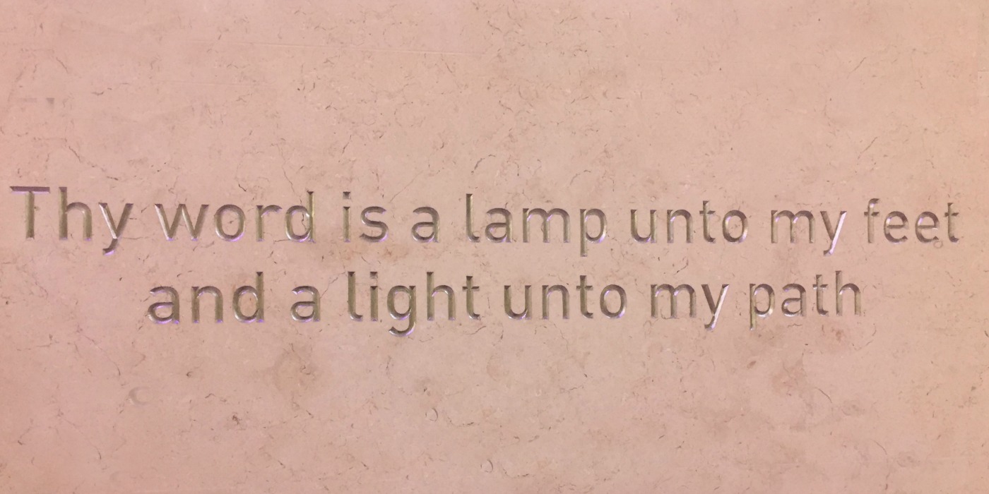 Museum of the Bible Psalm 119:105 at Entrance