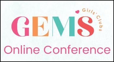 GEMS Girls’ Clubs Online Conference